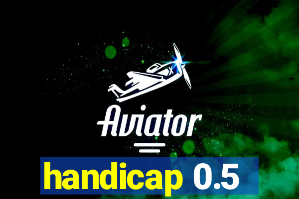 handicap 0.5-1